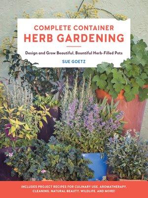 cover image of Complete Container Herb Gardening